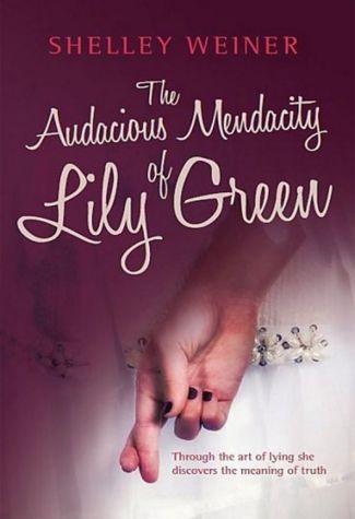 The Audacious Mendacity of Lily Green image 1